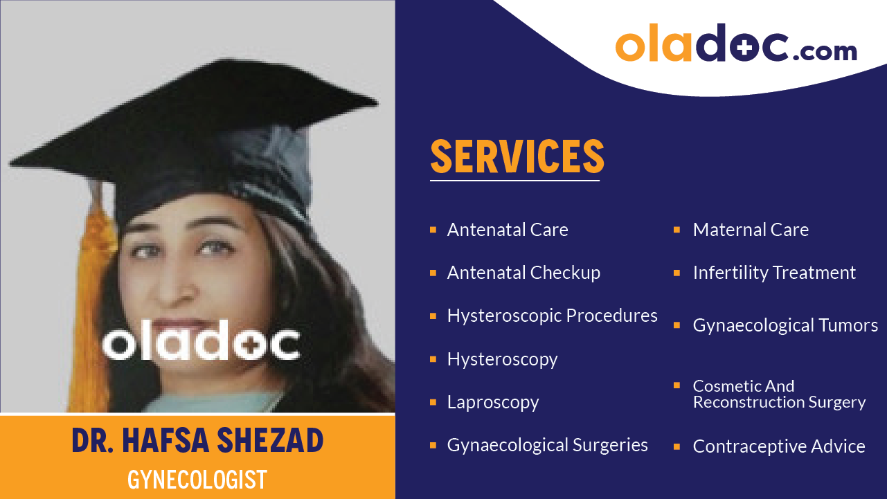 Services provided by Dr.Hafsa Shezad